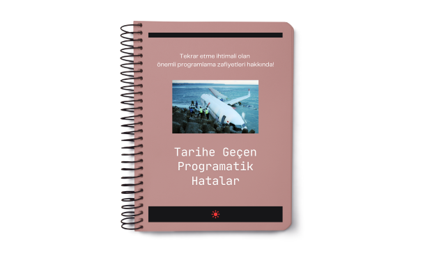Tarihe Geçen Programatik Hatalar Çalışma Rehberi